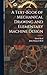 A Text-Book of Mechanical Drawing and Elementary Machine Design