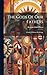 The Gods Of Our Fathers: A Study Of Saxon Mythology