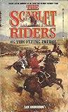 The Flying Patrol (Scarlet Riders)