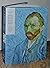 The New Complete Van Gogh: Fully revised and enlarged edition of the Catalogue raisonné