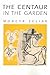 Centaur in the Garden (03) by Scliar, Moacyr [Paperback (2003)]