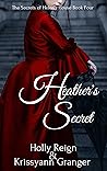 Heather's Secret (The Secrets of Helen's House #4) Book cover for Heather's Secret (The Secrets of Helen's House #4)
