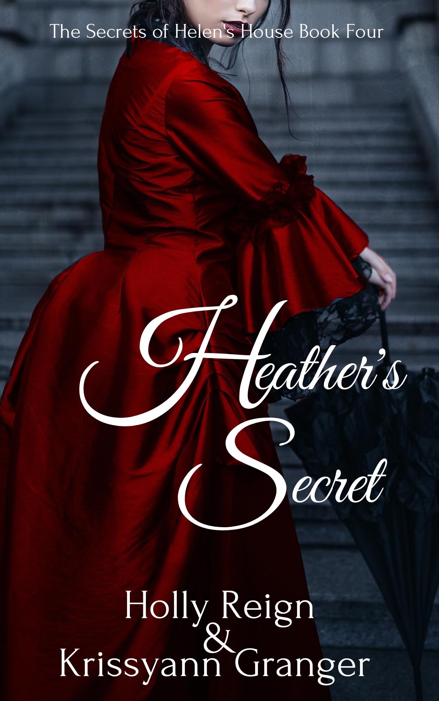 Heather's Secret (The Secrets of Helen's House #4)