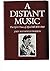 A distant music: The life and times of Alfred Hill, 1870-1960