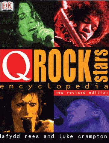 Q Magazine Encyclopedia of Rock Stars by Dafydd Rees (18-Nov-1999) Paperback