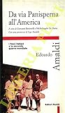 Da via Panisperna all'America: I fisici italiani e la seconda guerra mondiale (Primo piano) (Italian Edition)