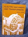 Electric Machinery and Transformers (Prentice-Hall Contemporary Topics in Accounting Series)