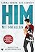 Him - Mit ihm allein (Him #1)