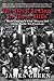 The Devil Is Here in These Hills: West Virginia's Coal Miners and Their Battle for Freedom by James Green (2015-02-03)