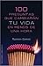 100 Preguntas Que Cambiarán Tu Vida