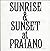 Sunrise & sunset at Praiano
