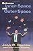 Between Inner Space and Outer Space: Essays on Science, Art, and Philosophy by John D. Barrow (1999-05-20)