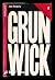 Grunwick (A Penguin special)