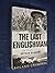 The Last Englishman - the D...