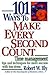 [(101 Ways to Make Every Second Count: Time Management Tips and Techniques for More Success with Less Stress )] [Author: Robert W. Bly] [Mar-2005]