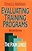 Evaluating Training Programs: The Four Levels by Donald L. Kirkpatrick(June 5, 1998) Hardcover