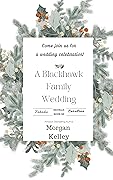 A Blackhawk Family Wedding