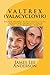 VALTREX (Valacyclovir): Treats Herpes Virus Infections, including Shingles, Cold Sores, and Genital Herpes by James Lee Anderson (2015-05-15)