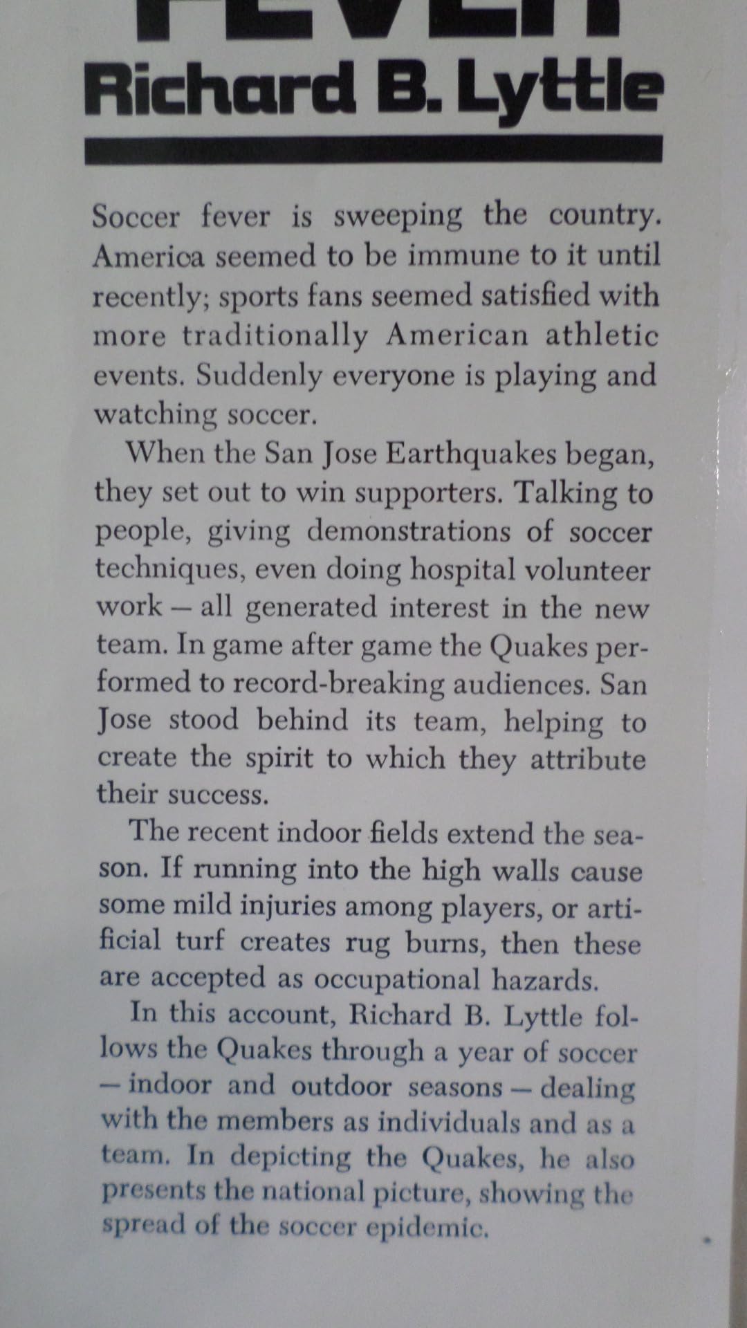 Soccer fever: A year with the San Jose Earthquakes (Hardcover)
