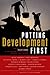 Putting Development First: The Importance of Policy Space in the WTO and International Financial Institutions by Kevin P Gallagher (2005-06-01)