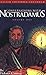 Conversations with Nostradamus: Addendum: Volume 1