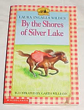 By The Shores of Silver Lake by Laura Ingalls Wilder Paperback 1967
