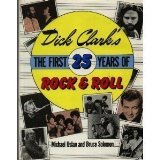 Dick Clark's The First 25 Years of Rock & Roll (Hardcover)