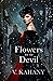 Flowers For The Devil: A Dark Victorian Romance