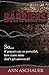 Barriers by Ann Aschauer (2015-06-20)