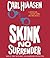 Skink No Surrender[SKINK NO SURRENDER 7D][UNABRIDGED][Compact... by CarlHiaasen