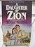 Daughter Of Zion - The Zion Chronicles, Book Two