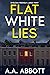 Flat White Lies
