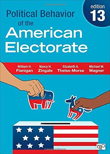 Political Behavior of the American Electorate by Michael W. Wagner (2014-06-13)