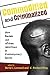 Commodified and Criminalized: New Racism and African Americans in Contemporary Sports (Perspectives on a Multiracial America) (2012-01-27)