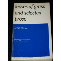 Leaves of Grass and Selected Prose (Paperback)