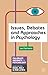 Issues, Debates and Approaches in Psychology (Palgrave Insights in Psychology series) by Ian Fairholm (2012-02-13)