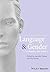 Language and Gender: A Reader by Pichler, Pia (2011) Paperback