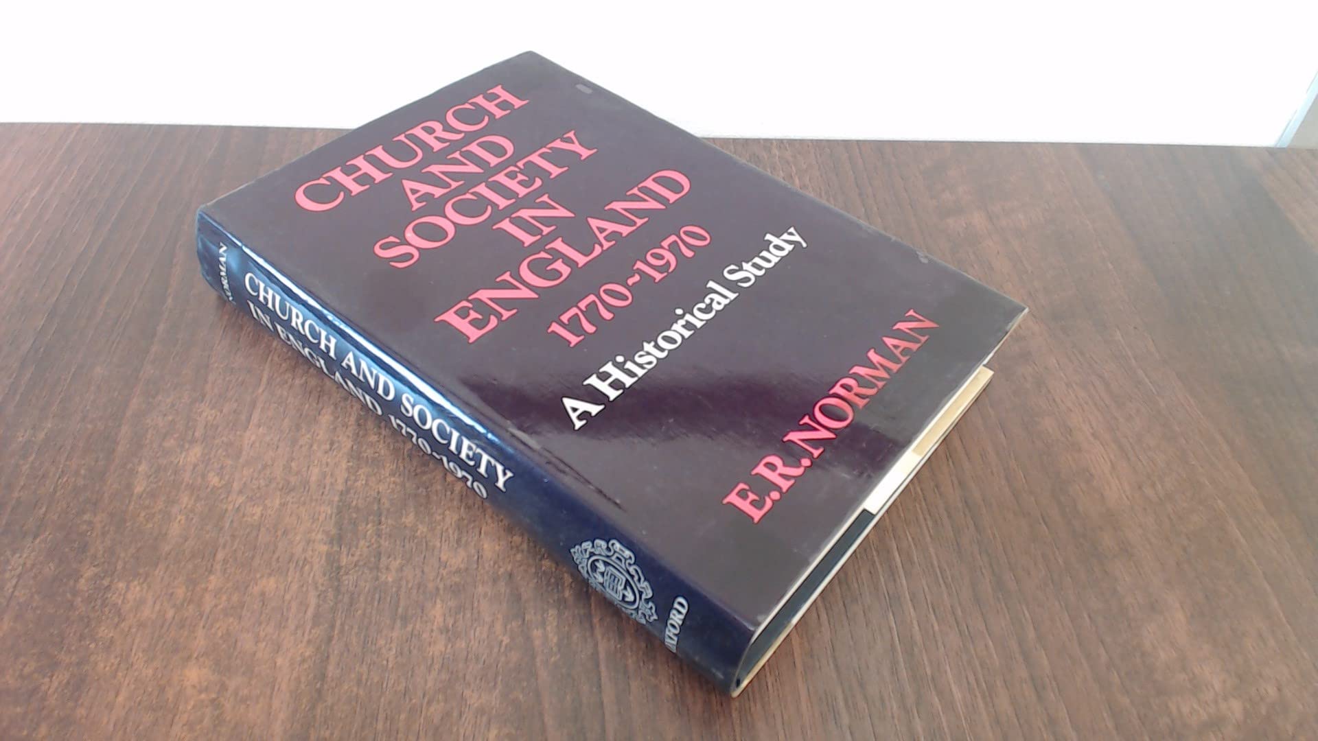 Church and society in England 1770-1970: A historical study (Hardcover)