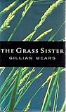 The Grass Sister