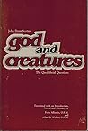 God and Creatures: The Quodlibetal Questions