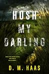 Hush My Darling