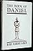 The Book of Daniel by Rev. ...