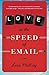 Love At The Speed Of Email ...
