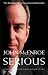 Serious by Mcenroe John With Kaplan James Serious by Mcenroe John With Kaplan James