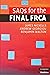 SAQs for the Final FRCA (Cambridge Clinical Guides) by Dr Jam... by James Nickells