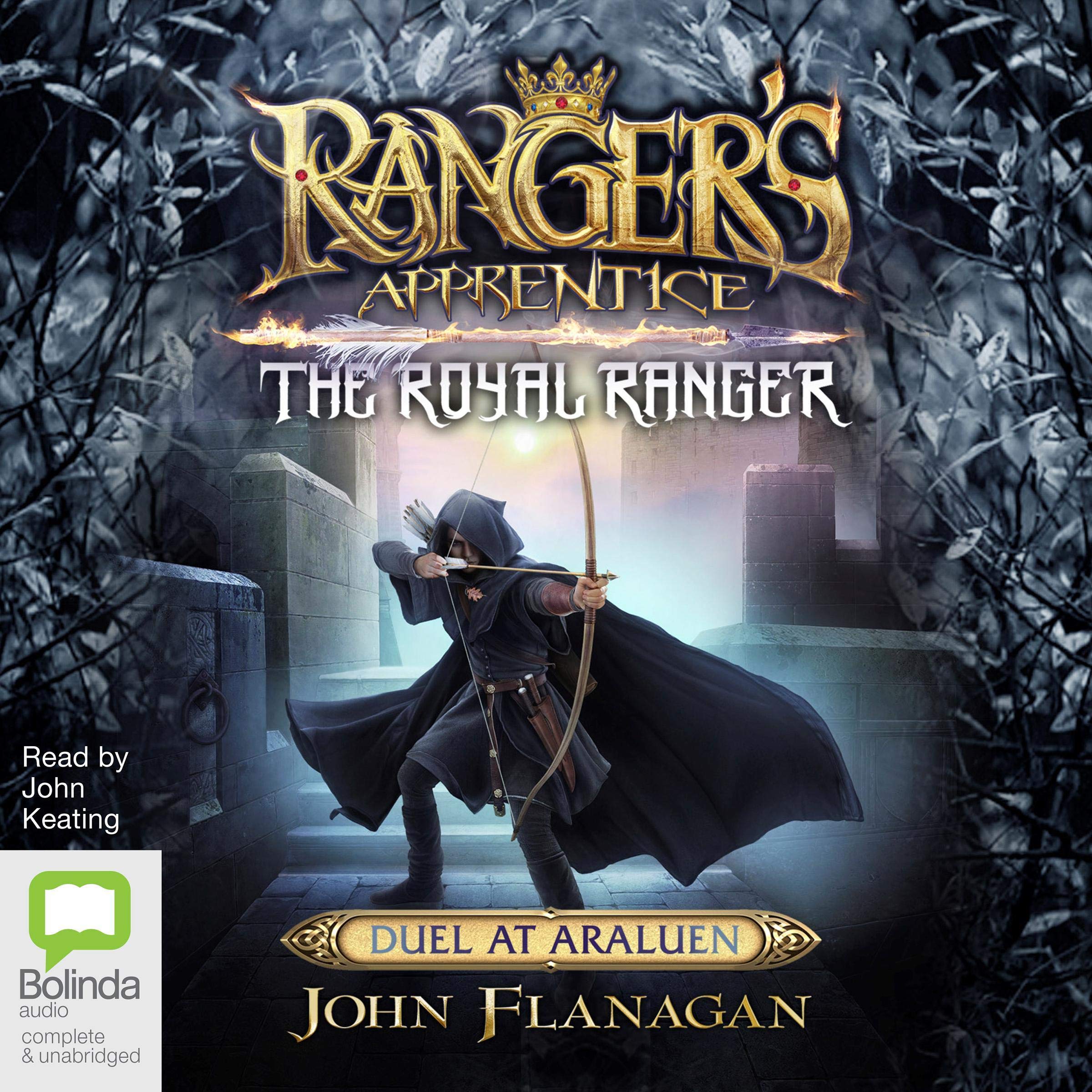 The Royal Ranger: Duel at Araluen: Ranger's Apprentice