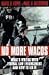 No More Wacos 1st (first) edition Text Only by David B. Kopel