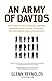 An Army of Davids: How Markets and Technology Empower Ordinary People to Beat Big Media, Big Government, and Other Goliaths by Glenn Reynolds (2012-02-03)