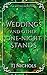 Weddings and other One-night Stands