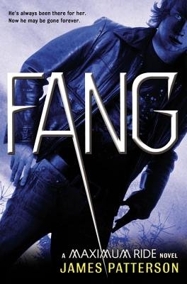 Fang[MAXIMUM RIDE FANG][Hardcover]